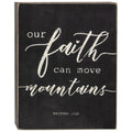 Our Faith Can Move Mountains Box Sign (Pack of 2)