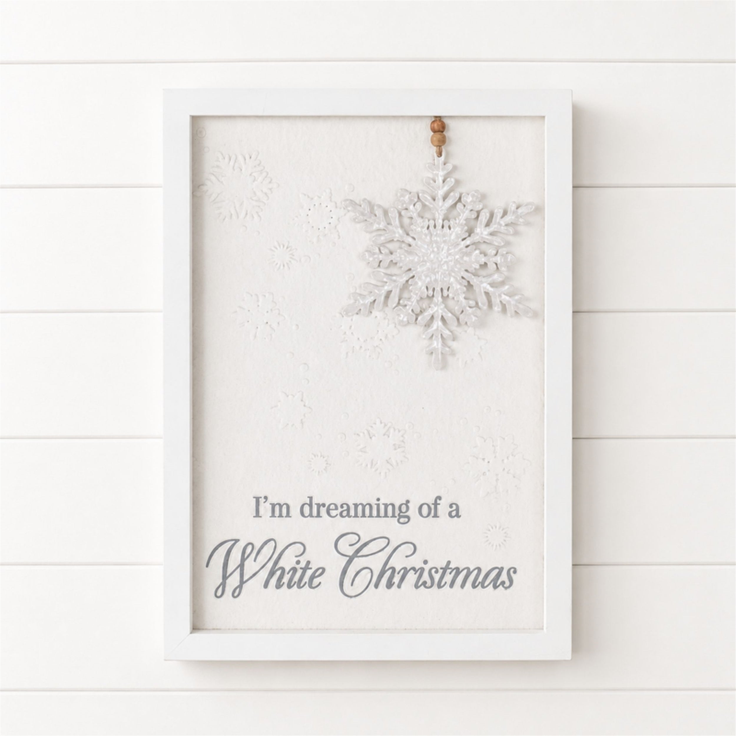 Dreaming of a White Christmas Snowflake Sign 12"H