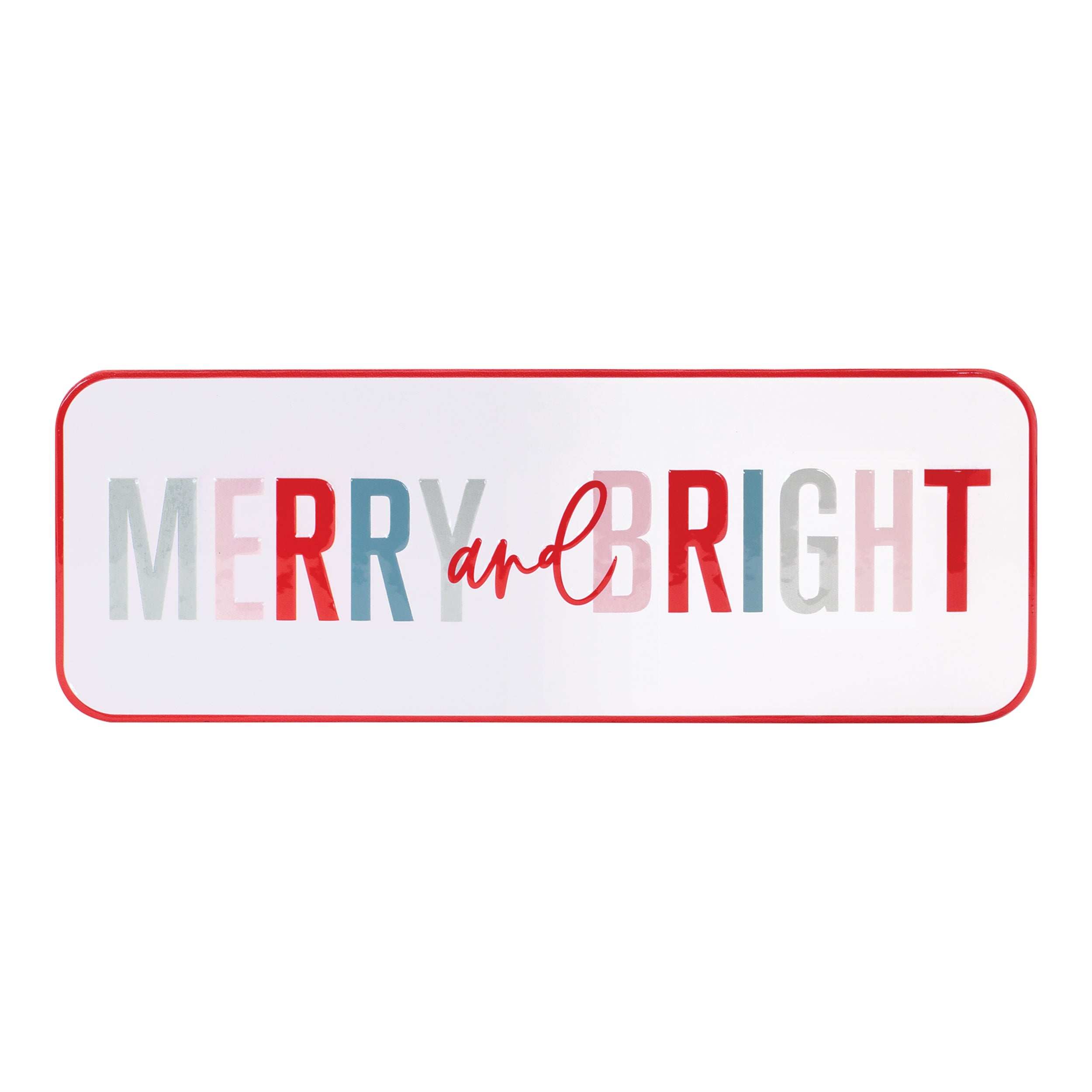 Metal Merry and Bright Sign 22"L
