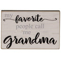 My Favorite People Call Me Grandma Block 2.75" x 4.25" (Pack of 4)