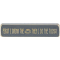 First I Drink the Coffee Laser Cut Block 8" (Pack of 4)