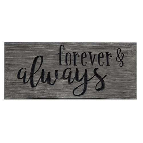 Forever & Always Engraved Sign 8"  (Pack of 4)
