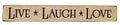 Live Laugh Love Engraved Block 12"  (Pack of 4)