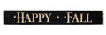 Happy Fall Engraved Block Black - 12" (Pack of 4)