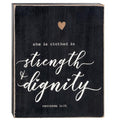 Strength & Dignity Box Sign (Pack of 2)