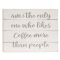 Coffee More Than People Block 6.5"x5" (Pack of 4)