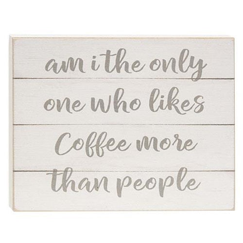 Coffee More Than People Block 6.5"x5" (Pack of 4)