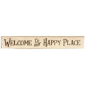Welcome to Our Happy Place Engraved Sign 24" (Pack of 2)