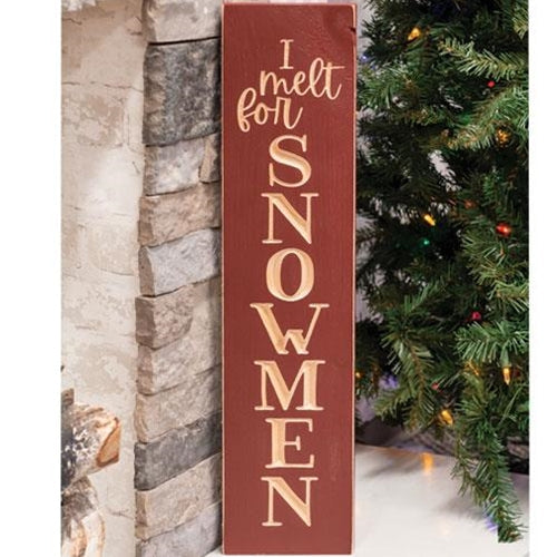 I Melt For Snowmen Engraved Sign 5.5" x 24" Barn Red