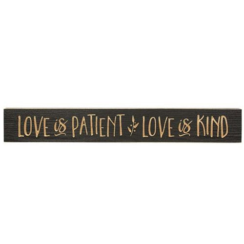 Love Is Patient Love Is Kind Sign Dark Gray 24"  (Pack of 4)