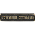 Stressed Blessed + Coffee Obsessed Laser Cut Block 8" (Pack of 4)