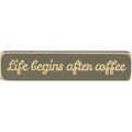 Life Begins After Coffee Laser Cut Block 8"  (Pack of 4)