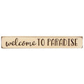 Welcome to Paradise Engraved Block 12" (Pack of 4)