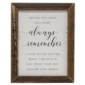 Always Remember Framed Print