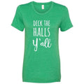 Deck the Halls Y'all T-Shirt Heather Green Medium