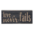 Love Never Fails Engraved Sign 3.5"x8" (Pack of 4)