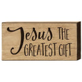 Jesus the Greatest Gift Engraved Block 3.5" x 8"  (Pack of 4)