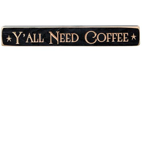 Y'all Need Coffee Engraved Block 12" (Pack of 4)