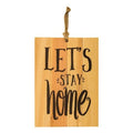 Let's Stay Home Slat Sign 4" x 6" (Pack of 2)
